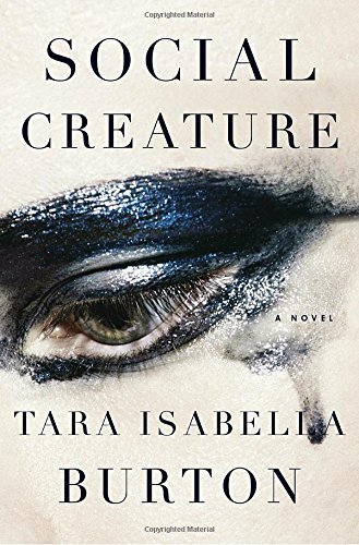 Tara Isabella Burton/Social Creature