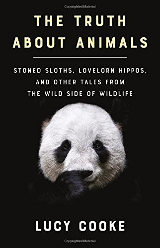 Lucy Cooke/The Truth About Animals