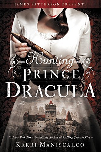 Kerri Maniscalco/Hunting Prince Dracula@LARGE PRINT