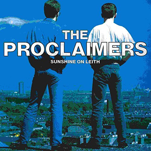 Proclaimers/Sunshine On Leith