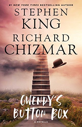 Stephen King Gwendy's Button Box A Novella 