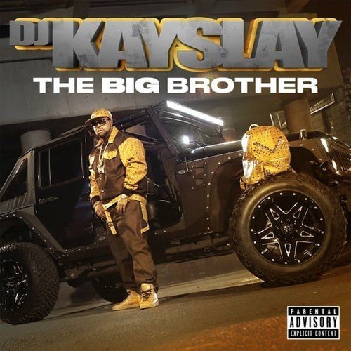 Dj Kay Slay/The Big Brother@Explicit Version@.