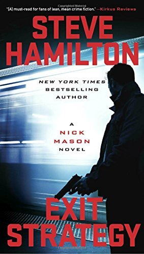 Steve Hamilton/Exit Strategy
