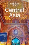 Stephen Lioy Lonely Planet Central Asia Detailed Itineraries Travel Like A Local Insider 0007 Edition; 