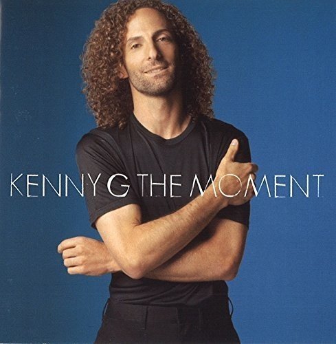 Kenny G/Moment