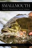 Dave Karczynski Smallmouth Modern Fly Fishing Methods Tactics And Techniqu 