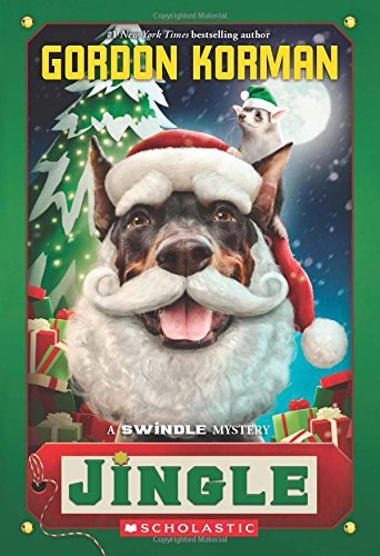 Gordon Korman/Jingle (Swindle #8), 8