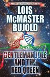 Lois Mcmaster Bujold Gentleman Jole And The Red Queen Volume 17 