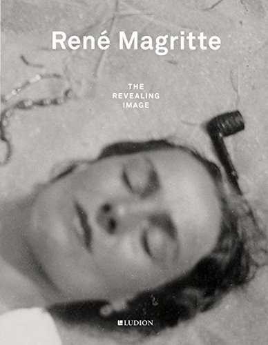 Ren? Magritte/Ren? Magritte@ The Revealing Image
