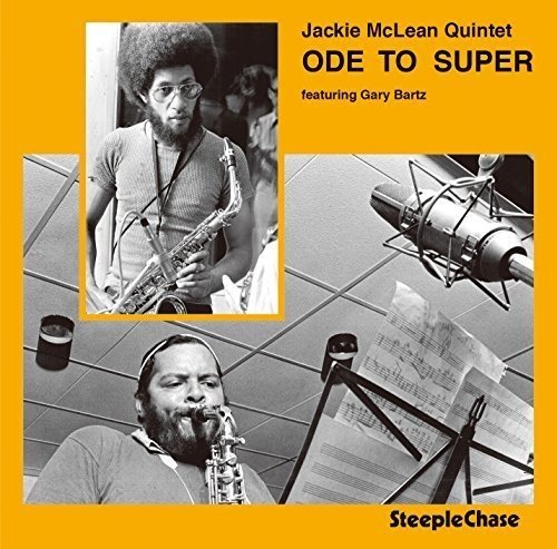 Jackie Quintet Mclean/Ode To Super@Import-Jpn@Remastered