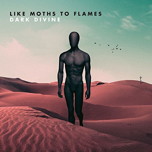 Like Moths To Flames/Dark Divine