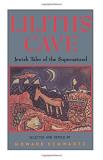 Howard Schwartz Lilith's Cave Jewish Tales Of The Supernatural 