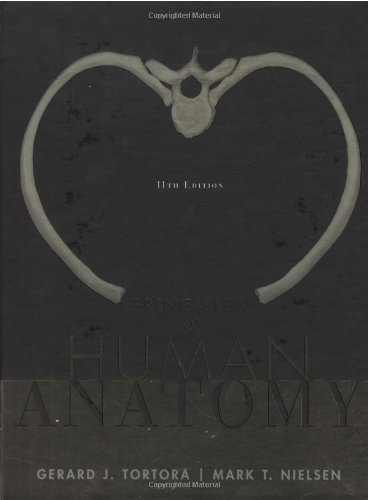 Gerard J. Tortora Principles Of Human Anatomy 0 Edition; 