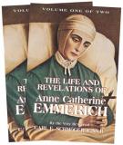K. E. Schmoger The Life And Revelations Of Anne Catherine Emmeric 2 Volume Set 