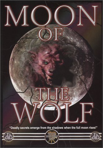 MOON OF THE WOLF/DILLMAN/RUSH/LEWIS