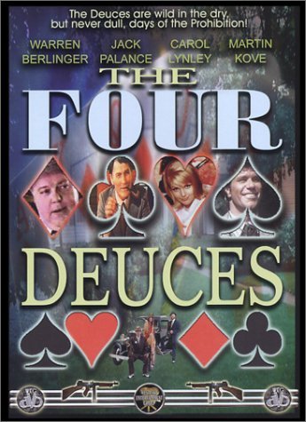 Four Deuces/Palance/Berlinger@Nr