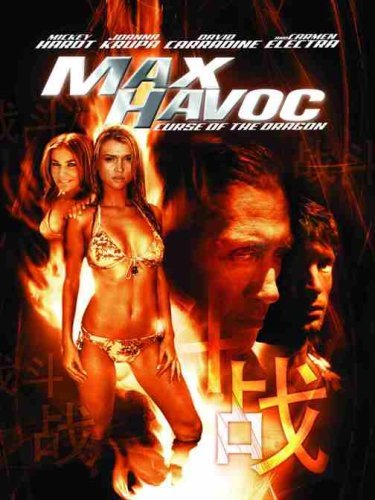 Max Havoc-Curse Of The Dragon/Hardt/Krupa/Ziering@Nr