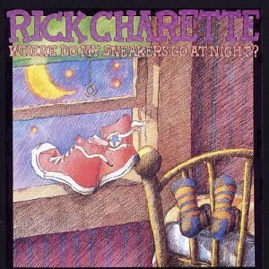 Rick Charette Where Do My Sneakers Go At Nig 
