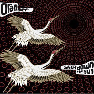Oranger/Shutdown The Sun