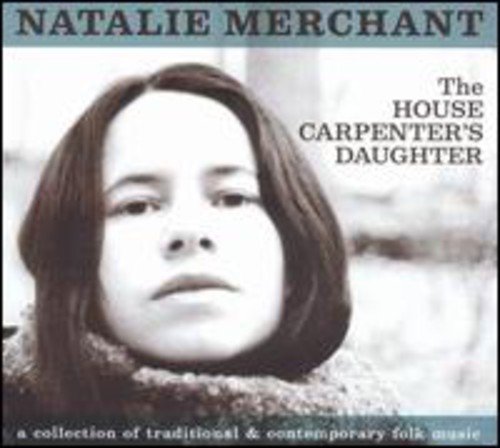 MERCHANT,NATALIE/HOUSE CARPENTER'S DAUGHTER