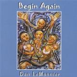 Dan Lemonnier Begin Again 