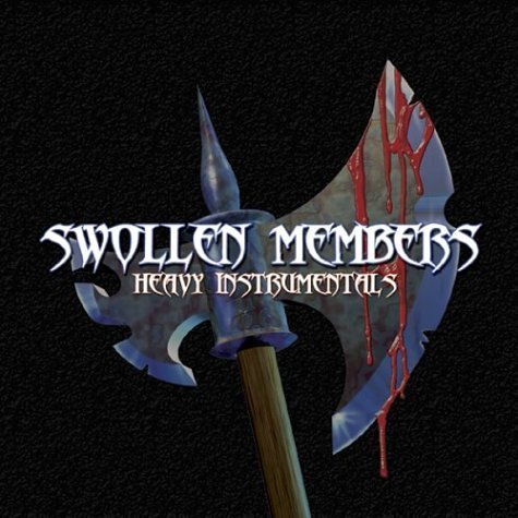 Swollen Members Heavy Instros 