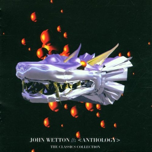 WETTON,JOHN/ANTHOLOGY