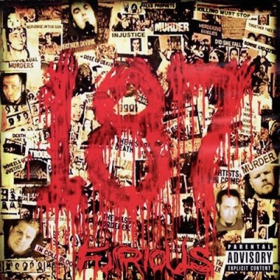 One Eight Seven/Furious