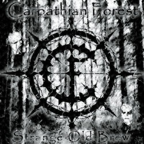 Carpathian Forest/Strange Old Brew@Explicit Version