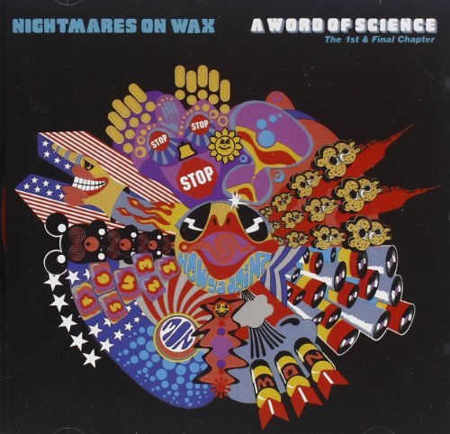 Nightmares On Wax/Word Of Science