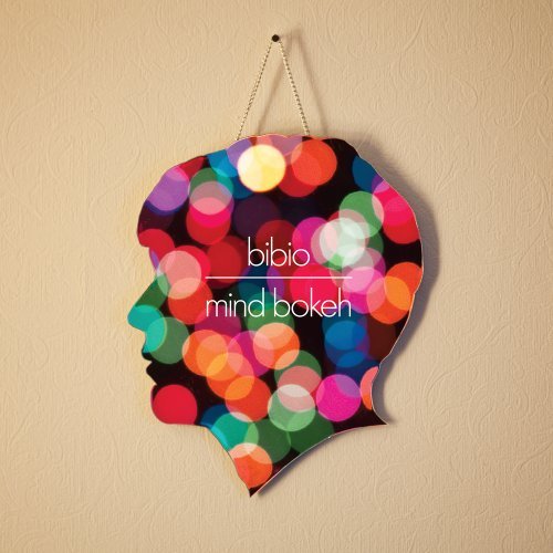 Bibio/Mind Bokeh@Digipak