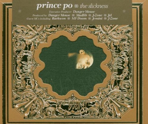 Prince Po/Slickness@.