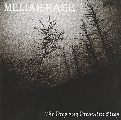 Meliah Rage/Deep & Dreamless Sleep@Explicit Version@Deep & Dreamless Sleep