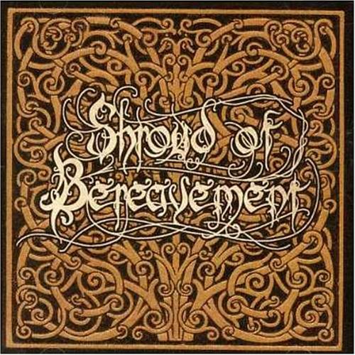 Shroud Of Bereavement/Alone Beside Her