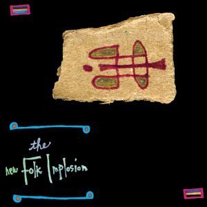 Folk Implosion/New Folk Implosion