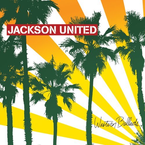 JACKSON UNITED/WESTERN BALLADS