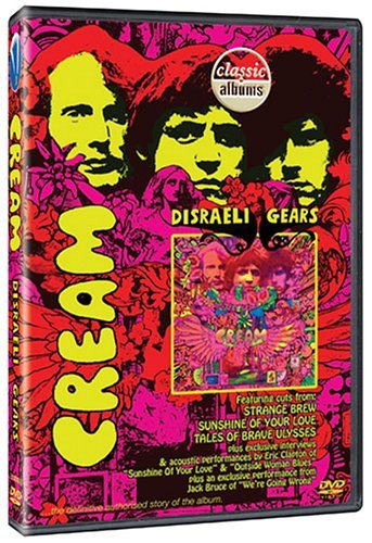 Cream/Classic Album: Disraeli Gears@Ntsc(1/4)