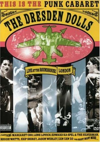Dresden Dolls/Live At The Roundhouse London@Ntsc(1/4)