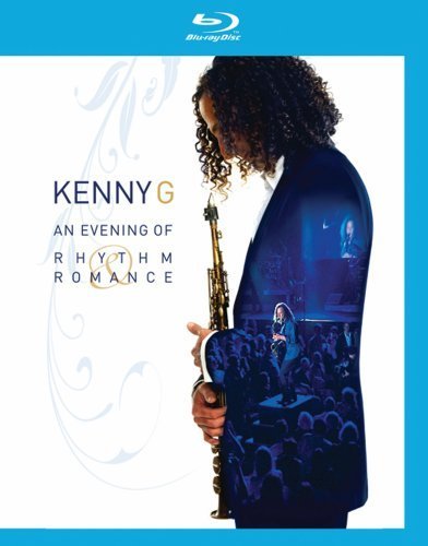 Kenny G/Evening Of Rhythm & Romance@Blu-Ray@Nr