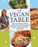 Colleen Patrick Goudreau The Vegan Table 200 Unforgettable Recipes For Ent 