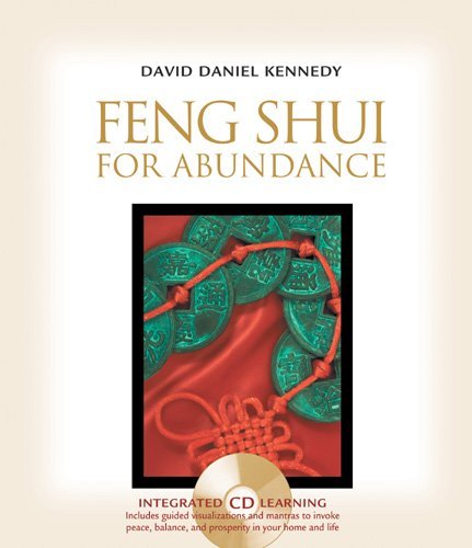 David Kennedy Feng Shui For Abundance 