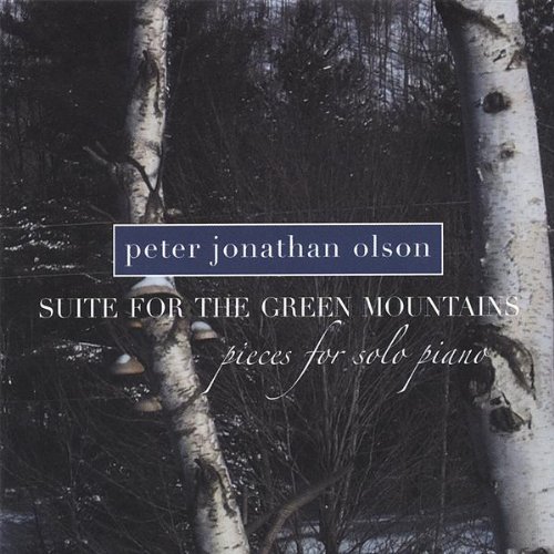 Peter Jonathan Olson Suite For The Green Mountains 