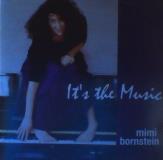 Mimi Bornstein It's The Music 