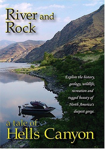 Vallier Dr. Tracy Duckworth Ernie Bentz Darell River And Rock A Tale Of Hells Canyon 