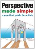 Larry Withers Larry Withers Perspective Made Simple A Practical Guide For Art 