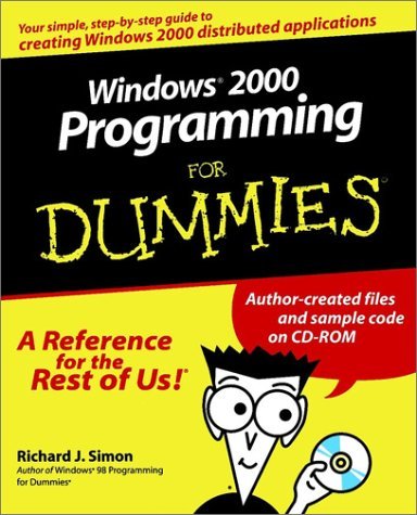Richard J. Simon Windows 2000 Programming For Dummies (for Dummies 