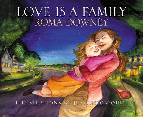 Roma Downey Love Is A Family 