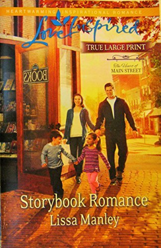 Storybook Romance (love Inspired The Heart Of Main 