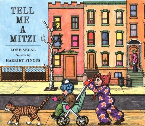 Pincus Harriet Segal Lore Tell Me A Mitzi 