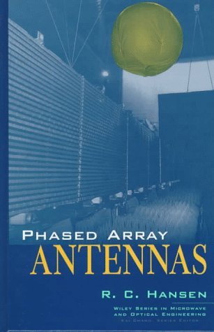 R. C. Hansen Phased Array Antennas (wiley Series In Microwave A 